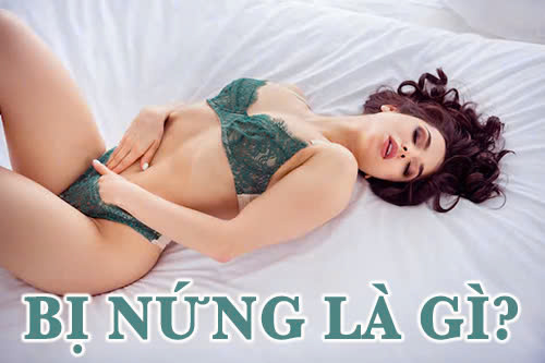 Bị nứng là gì? 7 Dấu hiệu cho thấy con gái đang bị nứng